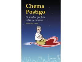 Livro Chema Postigo de Jaume Figa Vaello (Espanhol)