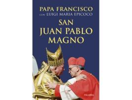 Livro San Juan Pablo Magno de Papa Francisco (Espanhol)