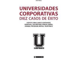 Livro Universidades Corporativas: 10 Casos De Éxito de Vv. Aa. (Espanhol)