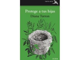 Livro Protege A Tus Hijas de Diana Tutton (Espanhol)