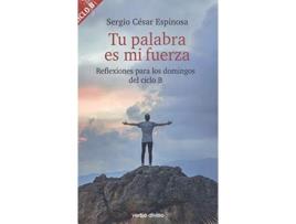 Livro Tu Palabra Es Mi Fuerza de Sergio César Espinosa González (Espanhol)