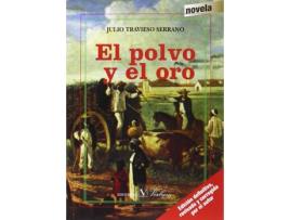 Livro El Polvo Y El Oro de Julio Travieso (Espanhol)