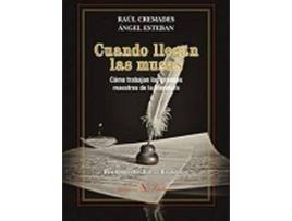 Livro Cuando Llegan Las Musas. Como Trabajan Los Grandes Maestros De La Literatura de Raúl Cremades (Espanhol)