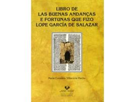 Livro Libro De Buenas Andanças E Fortunas Que Fizo Lope García De Salazar de María Consuelo Villacorta Macho (Espanhol)