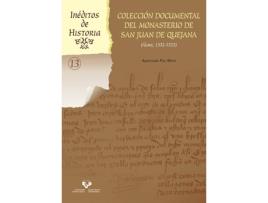 Livro Coleccion Documental Del Monasterio De San Juan De Quejana ( de Agurtzane Paz Moro (Espanhol)