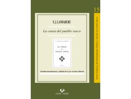 Livro La Causa Del Pueblo Vasco de Francisco Javier De Landaburu Fernandez (Espanhol)
