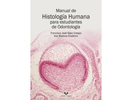 Livro Manual De Histolog¡A Humana Para Estudiantes De Odontolog¡A de Francisco Jose Saez Crespo (Espanhol)