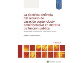 Livro La Doctrina Derivada Del Recurso De Casación Contencioso-Administrativo En Materia De Función Pública de Ana María Barrachina Andrés (Espanhol)
