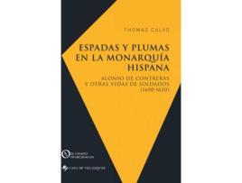 Livro Espadas Y Plumas En La Monarquía Hispana de Thomas Calvo (Espanhol)