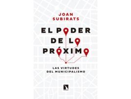 Livro El Poder De Lo Próximo de Joan Subirats (Espanhol)