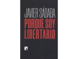 Livro Porque Soy Libertario de Javier Sadaba (Espanhol)