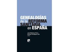 Livro Genealogías De La Reforma Sanitaria En España de José Martínez-Pérez (Espanhol)     