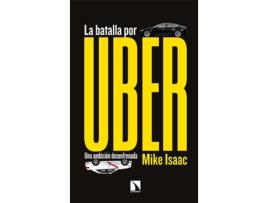 Livro La Batalla Por Uber de Mike Isaac (Espanhol)