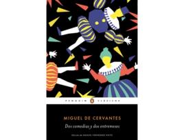 Livro Dos Comedias Y Dos Entremeses de Miguel De Cervantes (Espanhol)