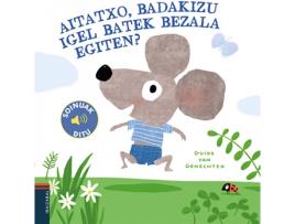 Livro Aitatxo, Badakigu Igel Batek Bezala Egiten? de Guido Van Genechten (Basco)