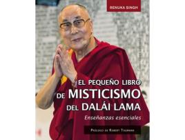 Livro El Pequeño Libro De Misticismo Del Dalai Lama de Renuka Singh (Espanhol)