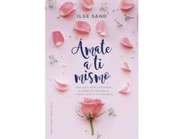 Livro Ámate A Ti Mismo de Ilse Sand (Espanhol)