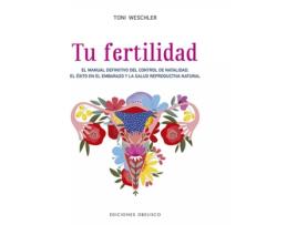 Livro Tu Fertilidad de Toni Weschler (Español)