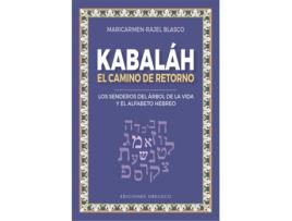Livro Kabaláh - El Camino Del Retorno de Maria Del Carmen Blasco Ruiz (Espanhol)