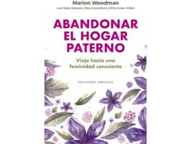 Livro Abandonar El Hogar Paterno de Marion Woodman (Espanhol)