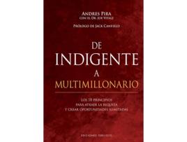 Livro De Indigente A Multimillonario de Andres Pira (Espanhol)