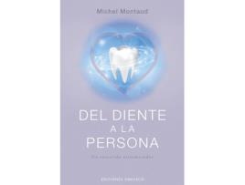 Livro Del Diente A La Persona de Michel Montaud (Espanhol)