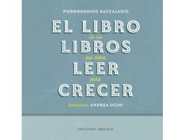 Livro El Libro De Los Libros Que Debes Leer Para Crecer de Pierdomenico Baccalario (Espanhol)
