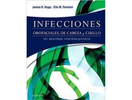 Livro Infecciones Ortofaciales De Cabeza Y Cuello de James R. Hupp (Español)
