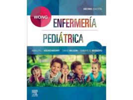 Livro Wong. Enfermería Pediátrica de Marilyn J. Rodgers Hockenberry (Español)