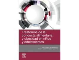 Livro Trastornos De La Conducta Alimentaria Y Obesidad En Niños Y Adolescentes de Johannes Hebebrand (Español)
