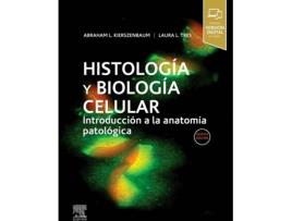 Livro Histología Y Biología Celular de Abraham L. Kierszenbaum (Espanhol)