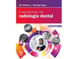 Livro Fundamentos De Radiología Dental. 6ª Ed. de Eric Whaites (Español)