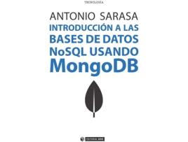 Livro Introducción A Las Bases De Datos Nosql Usando Mongodb de Antonio Sarasa (Espanhol)