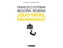 Livro ¿Quo Vadis, Universidad? de Francisco Esteban (Espanhol)