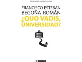 Livro ¿Quo Vadis, Universidad? de Francisco Esteban (Espanhol)