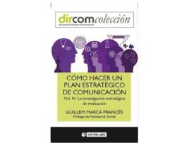 Livro Cómo Hacer Un Plan Estrategico De Comunicación de Guillem Marca Frances (Espanhol)