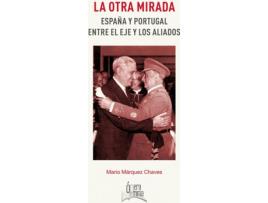 Livro La Otra Mirada de Mario Marquez Chaves (Espanhol)
