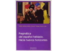 Livro Pragmática Del Español Hablado. Hacia Nuevos Horizontes de Vários Autores (Espanhol)