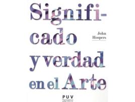 Livro Sifnificado Y Verdad En El Arte de John Hospers (Espanhol)