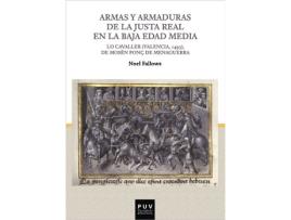 Livro Armas Y Armaduras De La Justa Real En La Baja Edad Media de Noel Fallows (Espanhol)