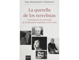 Livro La Querella De Los Novelistas de Sara Santamaría Colmenero (Espanhol)