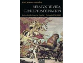 Livro Relatos De Vida, Conceptos De Nación de Raúl Moreno Almendral (Espanhol)