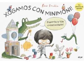 Livro Xogamos Con Minimoni! Esperta A Túa Creatividade! de Rocío Bonilla (Galego)