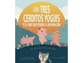 Livro Tres Cerditos Yoguis Y El Lobo Que Perdió La Respiración, Los de Susan Verde (Espanhol)  