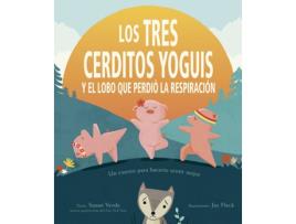 Livro Tres Cerditos Yoguis Y El Lobo Que Perdió La Respiración, Los de Susan Verde (Espanhol)