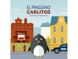 Livro Pinguino Carlitos, El de Silvia Roncaglia (Espanhol)