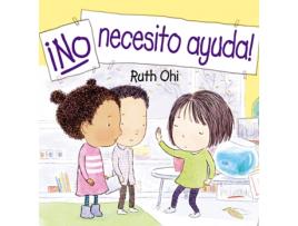 Livro ¡No Necesito Ayuda! de Ruth Ohi (Espanhol)