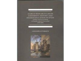 Livro A Great Research Lab On University History And Higher Educat de Luigiaurelio Pomante (Espanhol)