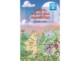 Livro Galicia, O Pais Das Marabillas de Claudia Castro (Galego)