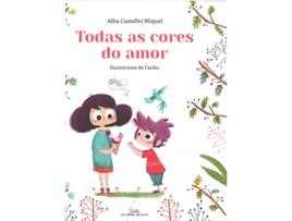 Livro Todas As Cores Do Amor de Alba Castellvi Miquel (Galego)